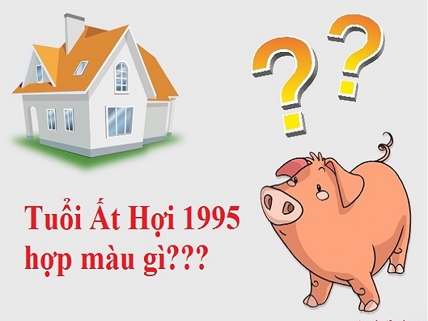 Sinh năm 1995 hợp màu gì để mang lại may mắn?