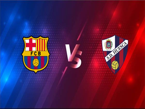 Phân tích kèo Barcelona vs Huesca, 03h00 ngày 16/3