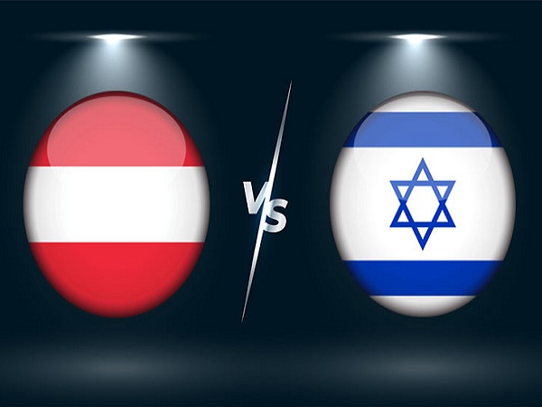 Phân tích kèo Áo vs Israel – 02h45 13/11, VL World Cup 2022