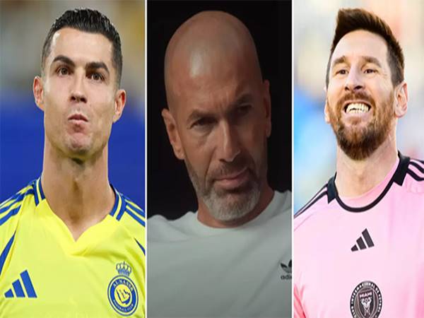 Giữa Ronaldo và Messi, Zinedine Zidane chọn ai